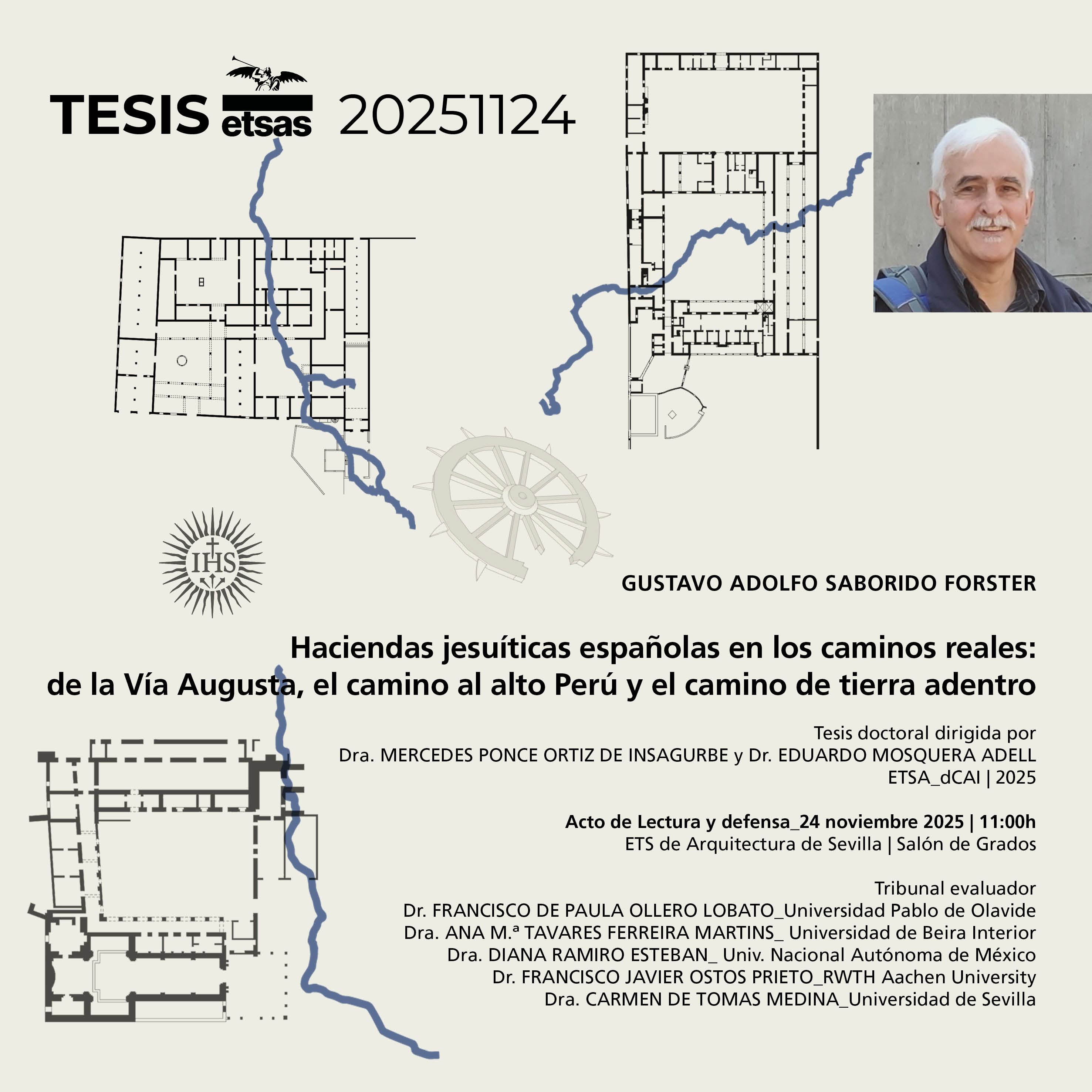 Haciendas jesuíticas españolas en los caminos reales: de la Vía Augusta, el camino al alto Perú y el camino de tierra adentro