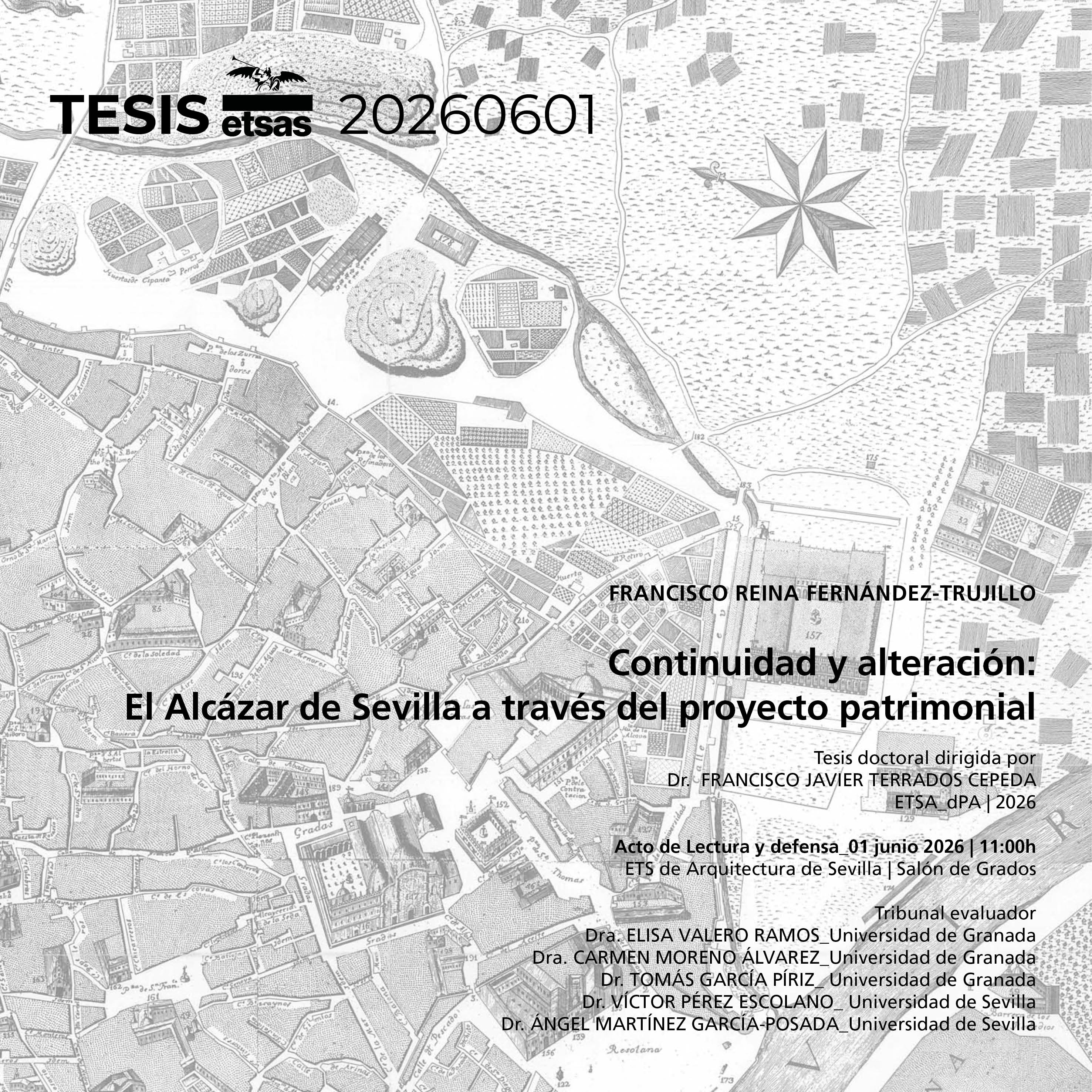 Continuidad y alteración: El Alcázar de Sevilla a través del proyecto patrimonial
